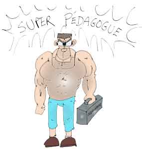 super pédagogue